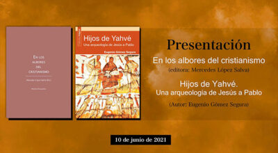 1Presentación de los libros: «En los albores del cristianismo» e «Hijos de Yahvé»