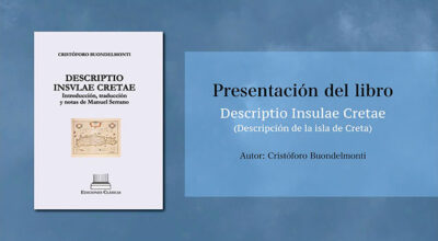 Presentación del libro: «Descriptio Insulae Cretae» (Descripción de la isla de Creta)